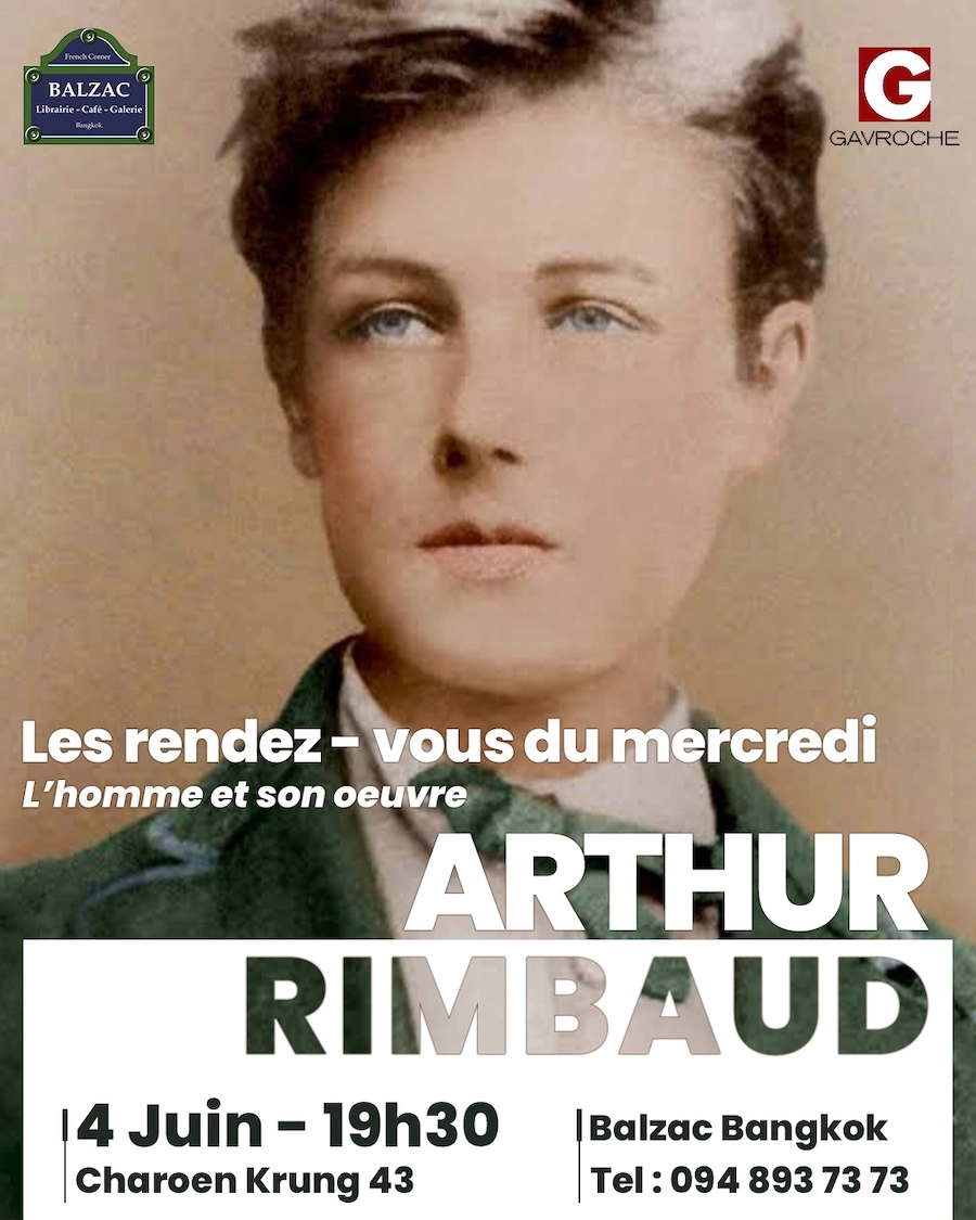 THAÏLANDE – CULTURE : Le Café Balzac célèbre Arthur Rimbaud le 4 juin