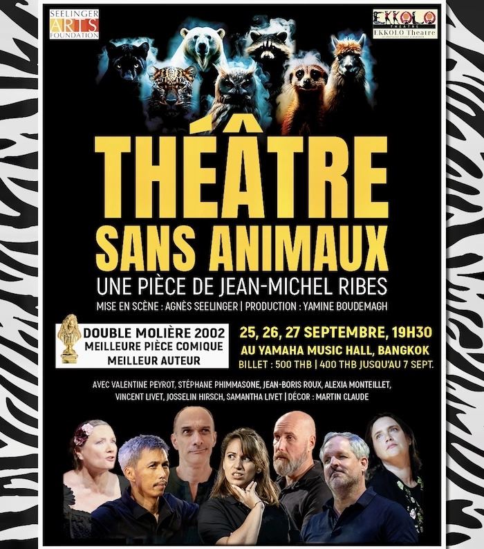 BANGKOK – CULTURE : Théâtre sans animaux de Jean-Michel Ribes arrive en Thaïlande