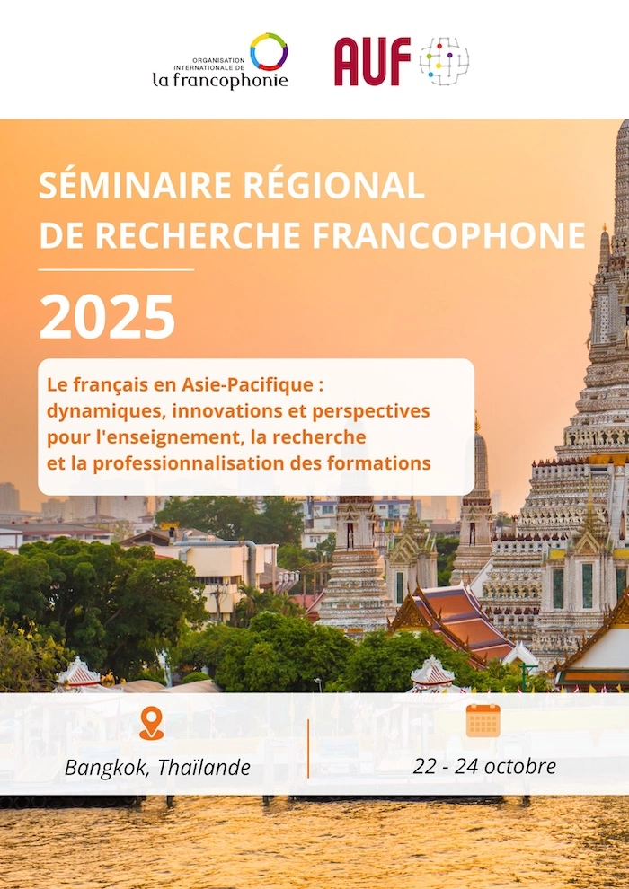 THAÏLANDE – FRANCOPHONIE : Bangkok s’apprête à accueillir le séminaire régional de recherche francophone 2025