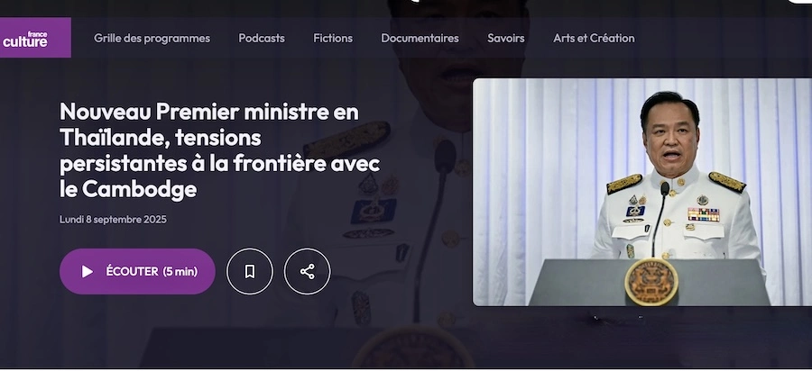 THAÏLANDE – CAMBODGE : Le conflit frontalier raconté par France Culture