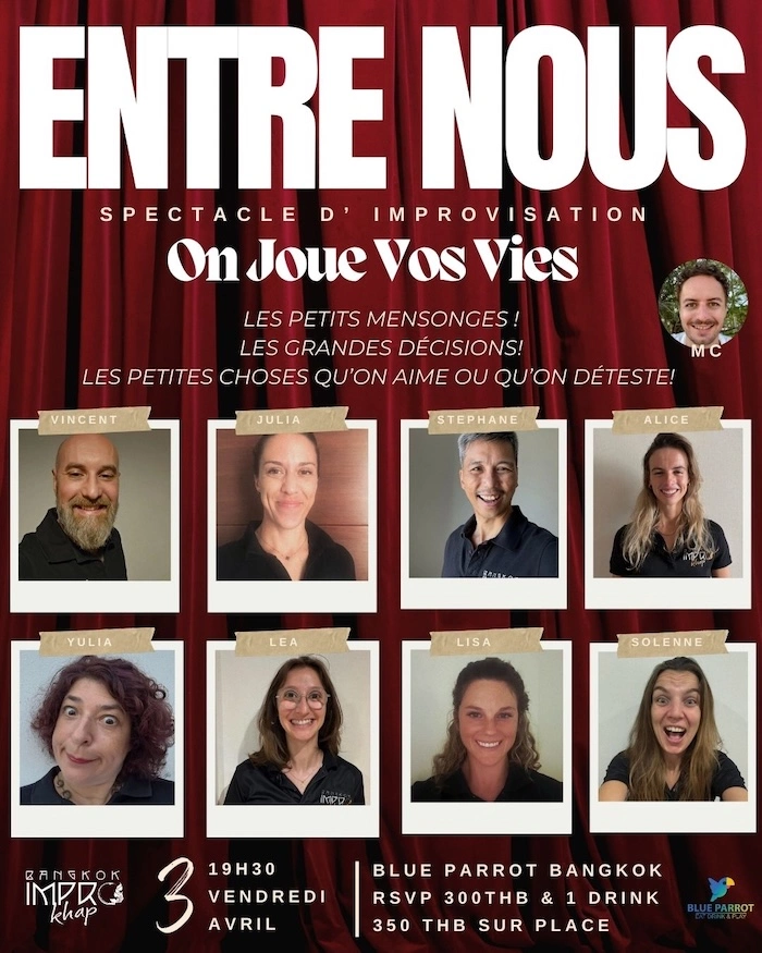 BANGKOK – SPECTACLE : “Entre Nous…”, quand le public devient l’auteur de la soirée