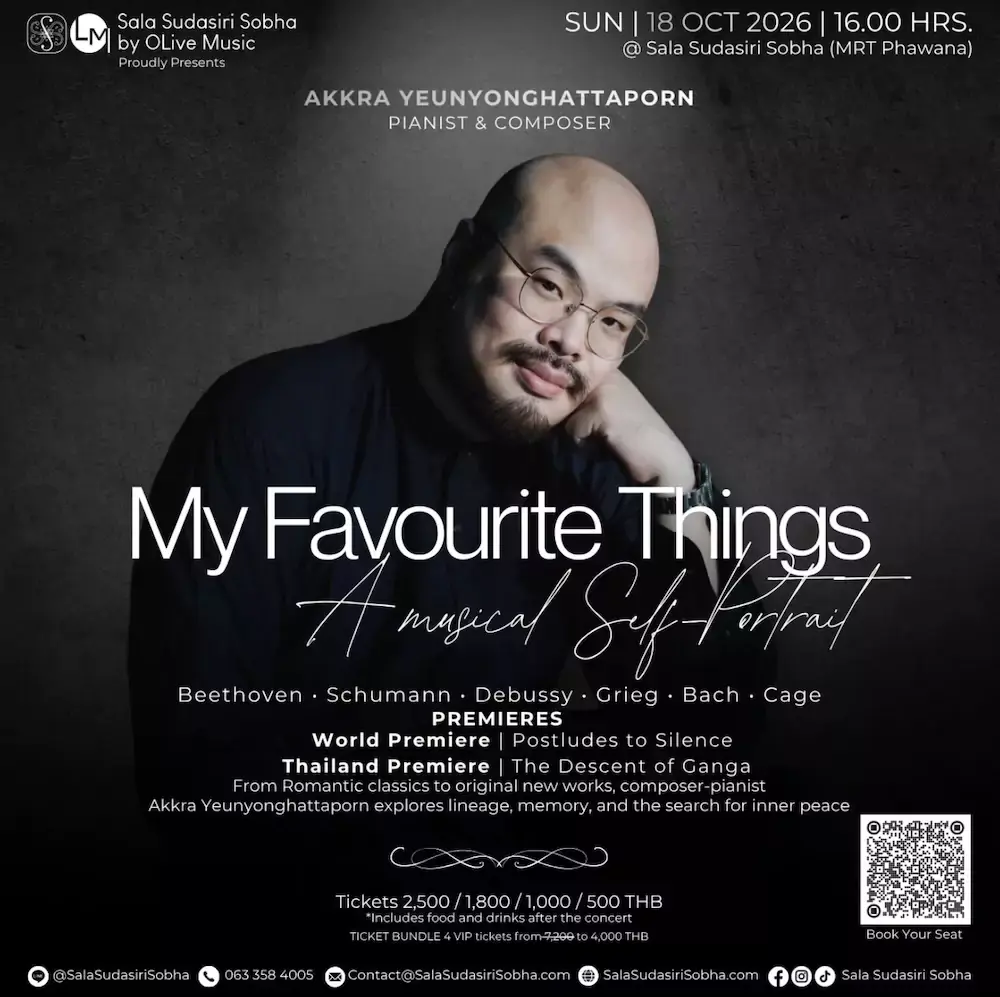 BANGKOK – CONCERT : Akkra Yeunyonghattaporn se raconte au piano