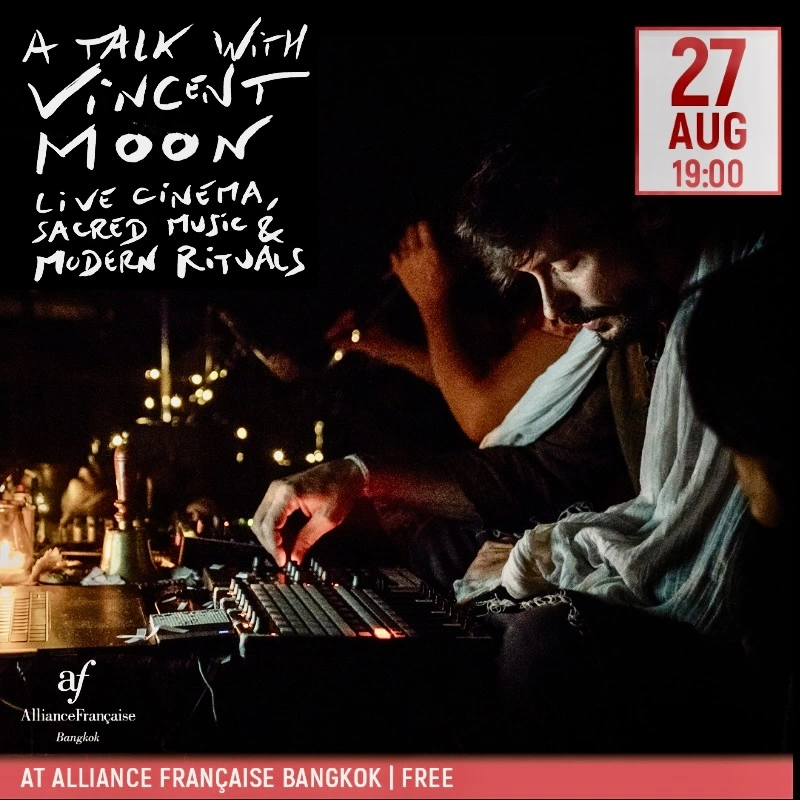 THAÏLANDE – CULTURE : Le cinéaste Vincent Moon en tournée à Bangkok et Chiang Mai