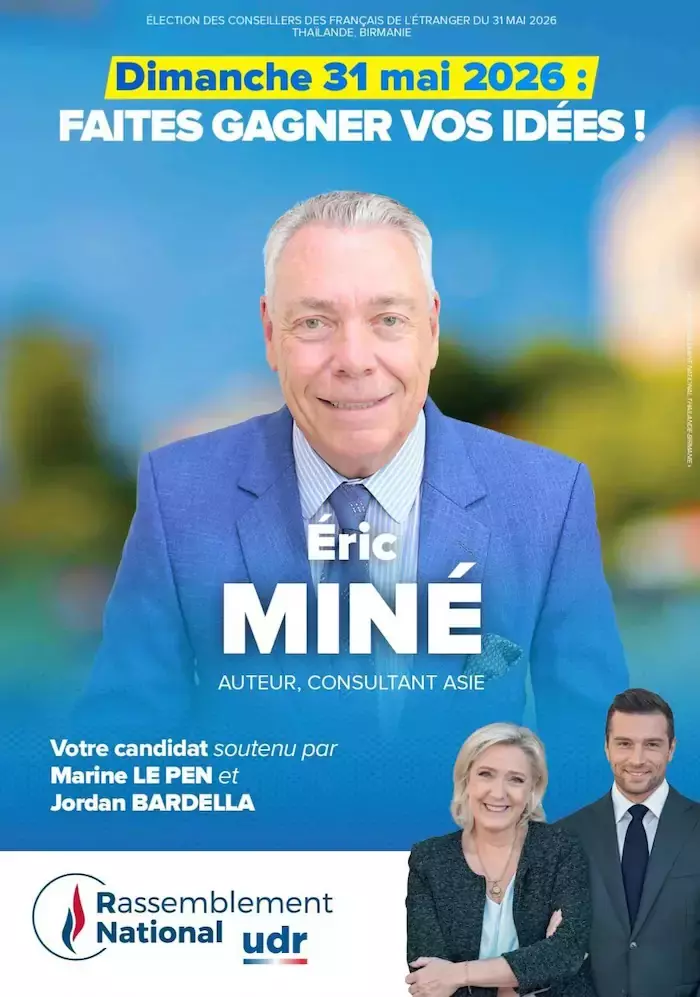 THAÏLANDE / BIRMANIE – FRANCE : Éric Miné appelle à un vote « patriote » pour les élections consulaires
