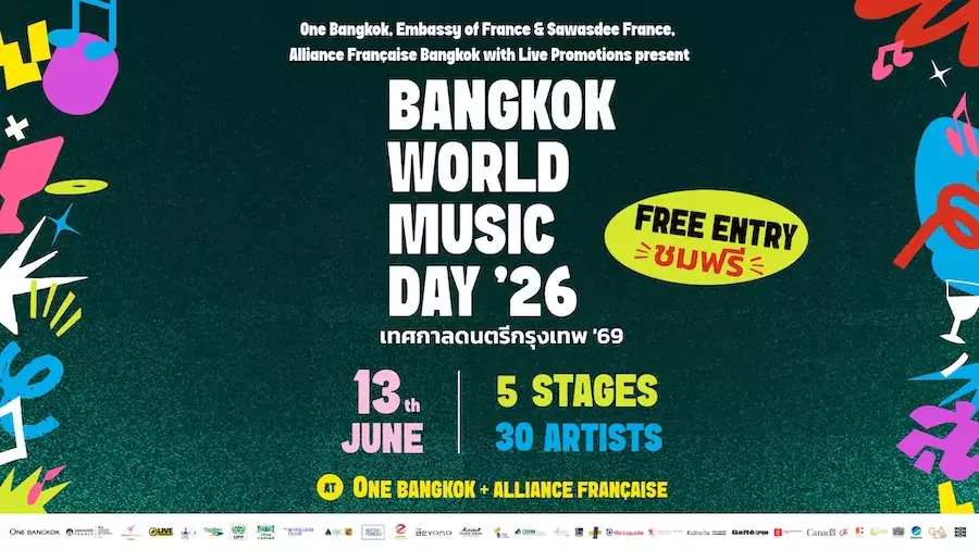 BANGKOK – CULTURE : La World Music Day ’26 revient avec une grande fête musicale gratuite au cœur de la capitale