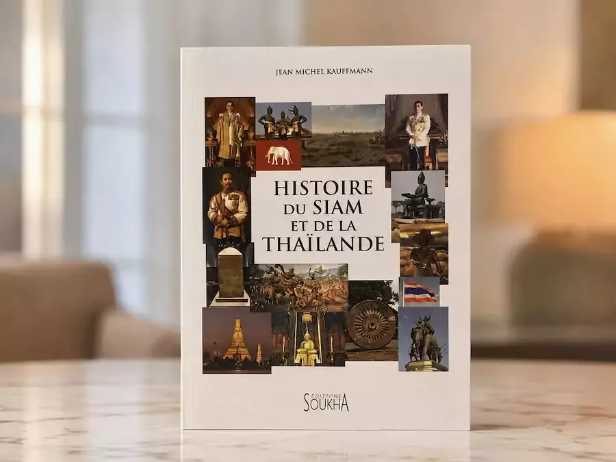 THAÏLANDE – LIVRE : Une édition enrichie de l’« Histoire du Siam et de la Thaïlande »