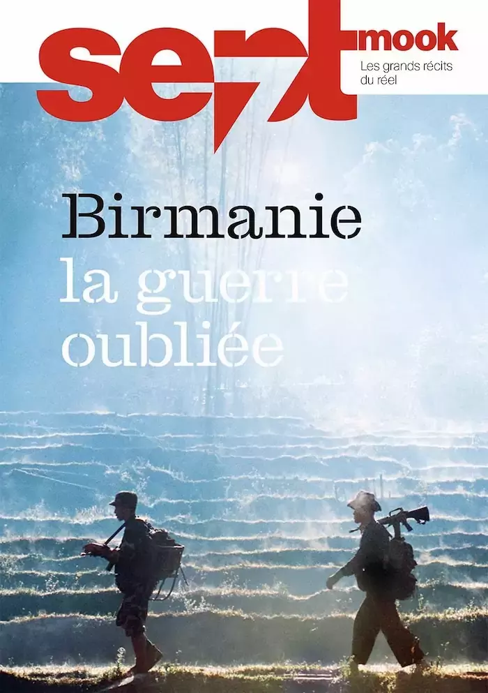 BIRMANIE – LIVRE : Les grands reportages de Thierry Falise réunis dans un mook d’exception